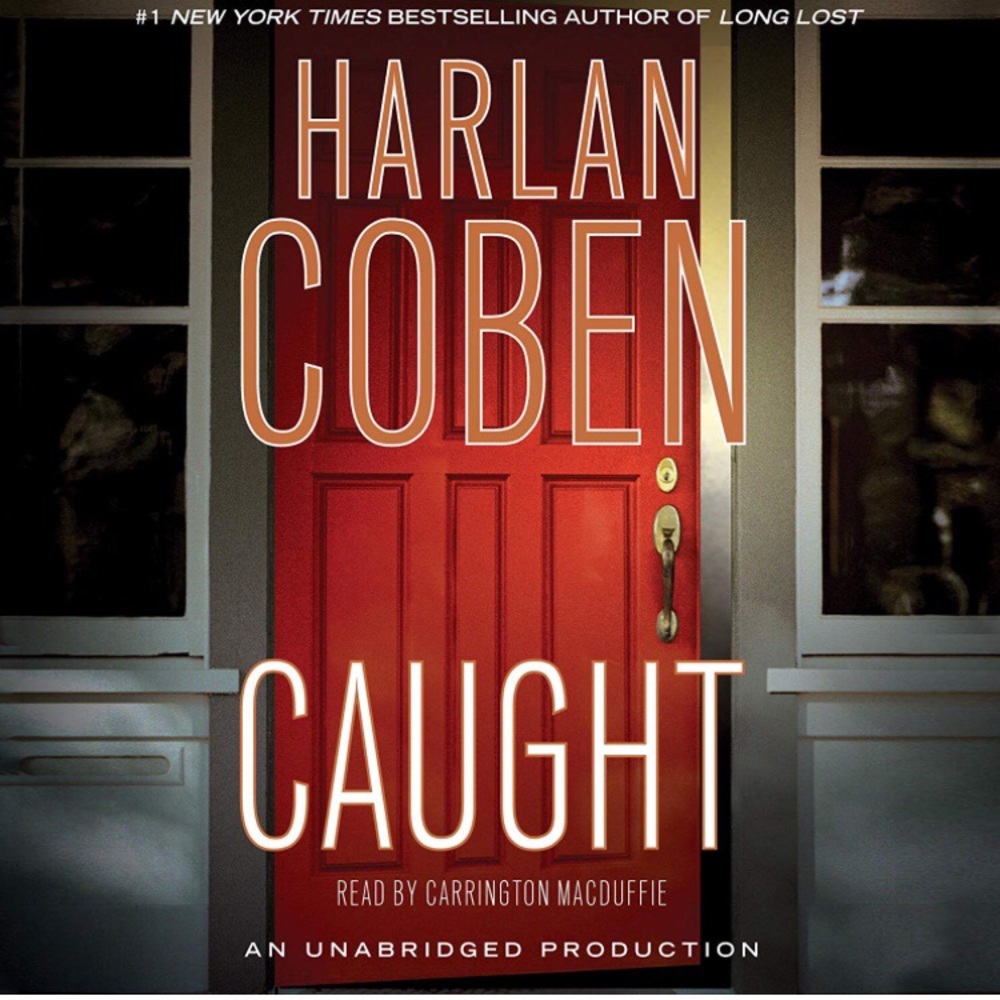 Caught - by Harlan Coben